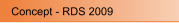 Concept - RDS 2009