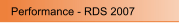 Performance - RDS 2007