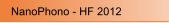 NanoPhono - HF 2012