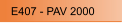 E407 - PAV 2000