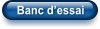 Banc d’essai