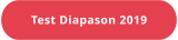 Test Diapason 2019
