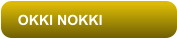 OKKI NOKKI